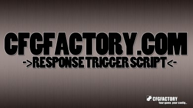 Response trigger script