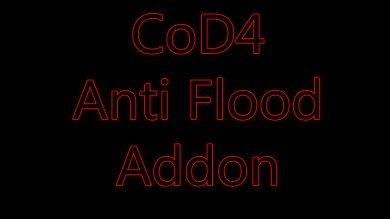 CoD4 anti flood addon