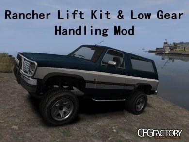 Rancher 4x4 Handling Mod: Lift Kit & Low Gear