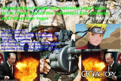 Creation of Flame Rounds for Grenade Launchers