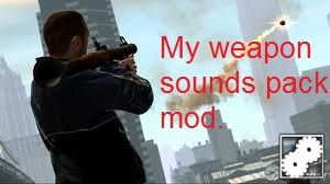 My weapons sounds pack