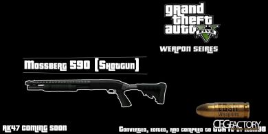 GTA V Weapon Series: Mossberg 590 (Shotgun)