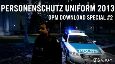Personenschutz Polizei Uniform 2013